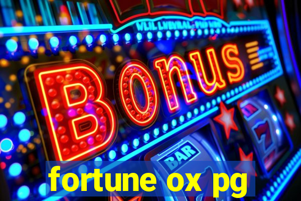 fortune ox pg